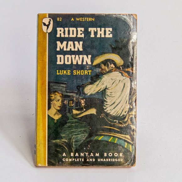 Ride the Man Down - Luke Short - 1947 - Picture 1 of 2
